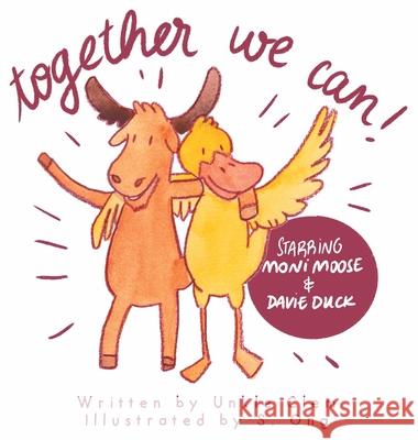 Together We Can! Balanoff Clement Balanoff 9798985054521 Clement Balanoff