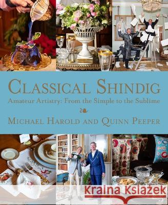 Classical Shindig Michael Harold, Quinn Peeper, Henrietta Spencer-Churchill 9798985071368