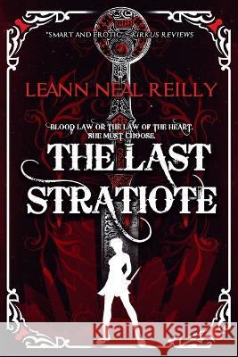 The Last Stratiote Leann Neal Reilly   9798985078107 Zephon Books