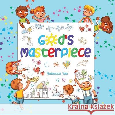 God's Masterpiece: Fearfully and Wonderfully Made Rebecca Yee, Adventures Of Pookie 9798985085747 Adventures of Pookie LLC