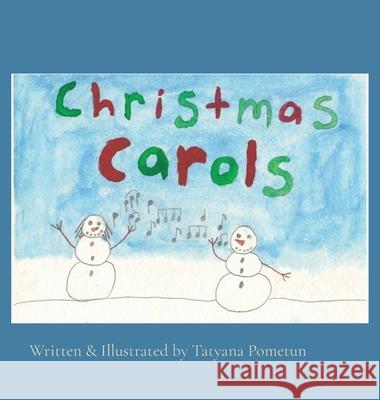 Christmas Carols Pometun Tatyana Pometun 9798985111507