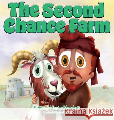 The Second Chance Farm Janice Blanchett Jack Foster  9798985182552 Janice Blanchett