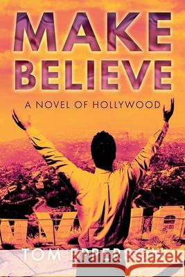 Make Believe Tom Epperson 9798985195804