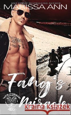Fang's Miracle Marissa Ann   9798985236033 Marissa Ann
