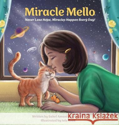 Miracle Mello Sahel Amani-Ghoreyshi Iole Rosa  9798985244724