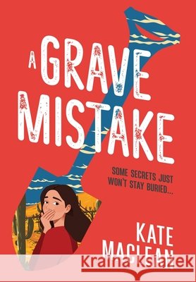 A Grave Mistake MacLean, Kate 9798985250053