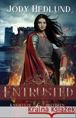Entrusted Hedlund Jody Hedlund 9798985264937 Northern Lights Press