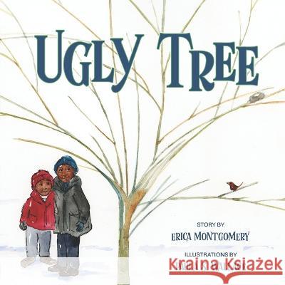 Ugly Tree Paula S Wallace Erica Montgomery  9798985281941