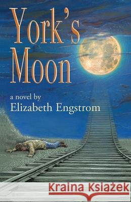 York's Moon Engstrom Elizabeth Engstrom 9798985282719