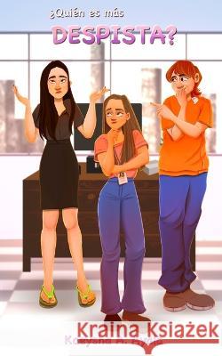 ?Quien es mas despista? Mehnaaz H Kaeysha A Ayala Martinez Joanelly A Cruz Martinez 9798985287707 Https: //Www.Myidentifiers.COM/