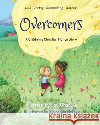 Overcomers Joy Ohagwu, Yevheniia Melnyk 9798985297416