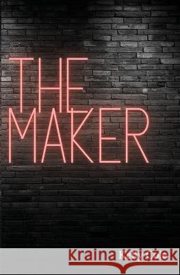 The Maker Kelly Cole   9798985321258 Kelly Cole Books