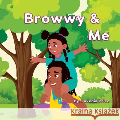 Browwy & Me Lavenia Price Matthew Price  9798985346640