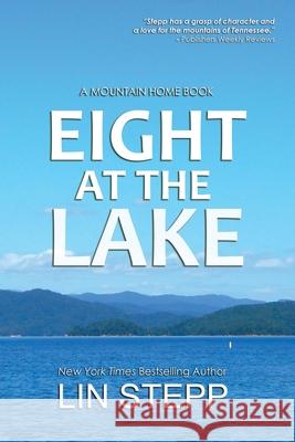 Eight At The Lake Lin Stepp 9798985368109
