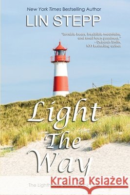 Light The Way Stepp Lin Stepp 9798985368123