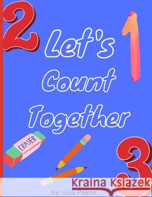 Let's Count Together Lisa Payne 9798985382501