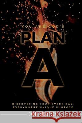 Plan A Dwight Robertson 9798985412680 Forge: Kingdom Building Ministries