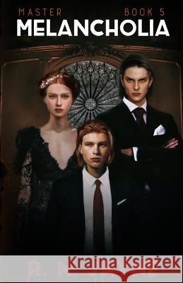 Melancholia R N Jayne, Angela Brown 9798985419962 Inq Idly