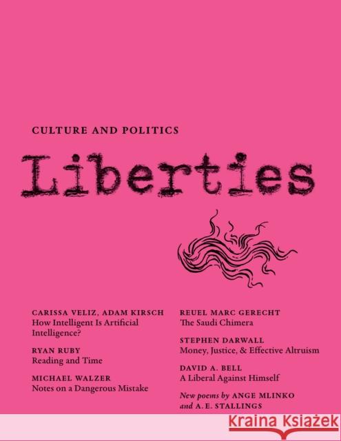 Liberties Journal of Culture and Politics  9798985430233 Liberties Journal