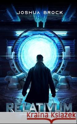 Relativum Joshua Brock   9798985444544 Joshua Brock Books