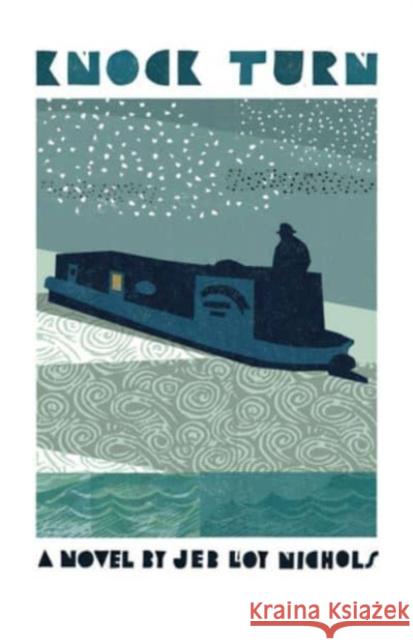 Knock, Turn Jeb Loy Nichols 9798985469707 Pushcart Press