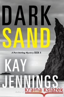 Dark Sand Kay Jennings 9798985554410 Paris Communications