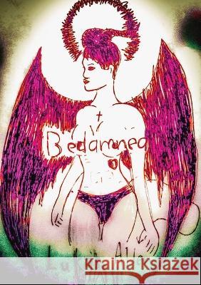 Bedamned Lukas Allen   9798985568516