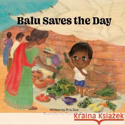 Balu Saves the Day Pria Dee Youngju Kim  9798985583441 Boomi LLC