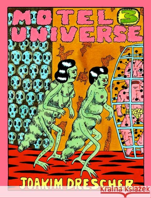 Motel Universe 3 Joakim Drescher 9798985586329