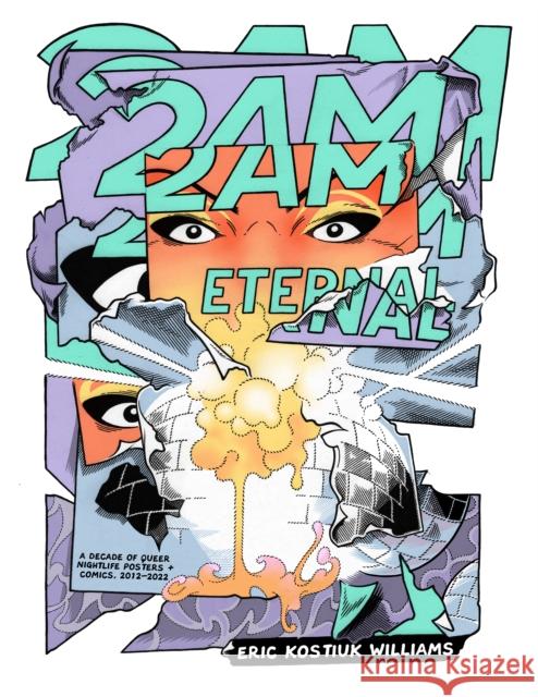 2am Eternal Kostiuk Williams, Eric 9798985586336 Secret Acres