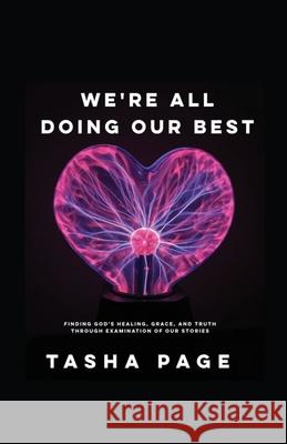 We're All Doing Our Best Page Tasha Page 9798985589368