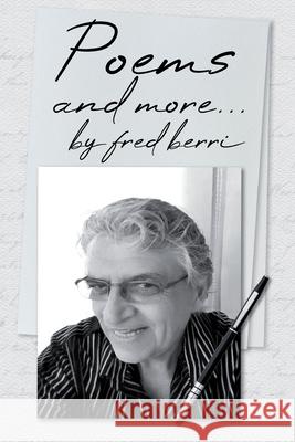 Poems and More berri fred berri 9798985592337 frederic dalberri
