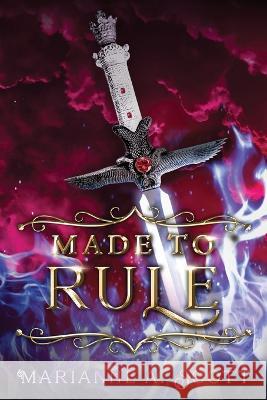 Made to Rule Marianne A Scott   9798985643435 Gross Books