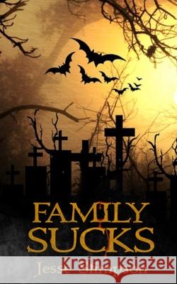 Family Sucks Stimpson Jesse Stimpson 9798985678604