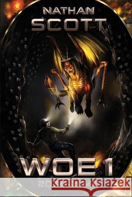 Woe 1 Nathan Scott   9798985687002 Blesscott Company, LLC