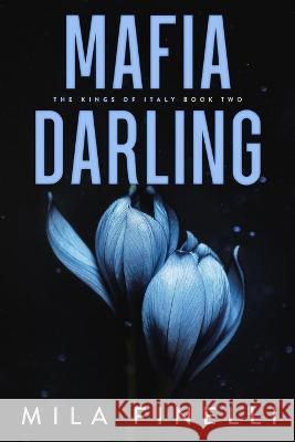 Mafia Darling: Special Edition Finelli, Mila 9798985700015