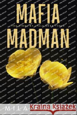 Mafia Madman: Special Edition Mila Finelli 9798985700046