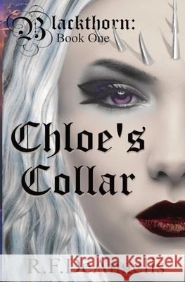 Chole's Collar R F Deangelis   9798985741148 R. F. Deangelis