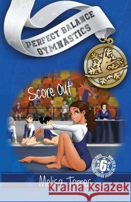 Score Out Torres Melisa Torres 9798985751055