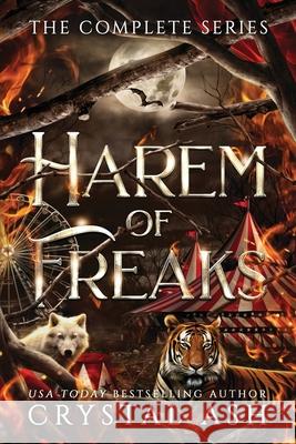 Harem of Freaks: The Complete Series Ash, Crystal 9798985752403 Voluspa Press