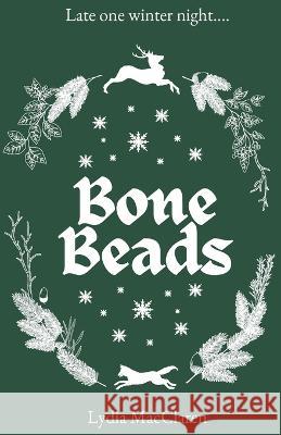 Bone Beads Lydia Macclaren   9798985778748 Lydia Macclaren