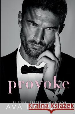 Provoke Ava Harrison 9798985786347 Ah Publishing LLC