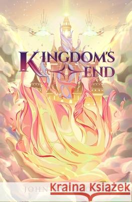 Kingdom's End Bachkosky John Bachkosky 9798985813029 John Bachkosky