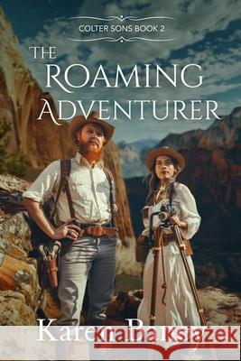 The Roaming Adventurer Baney Karen Baney 9798985820294 Karen Baney