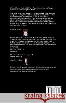 Climate Change Captives 2035 and Project SAVE: Students Help Save the Earth Wilhelm, Carolyn 9798985838619