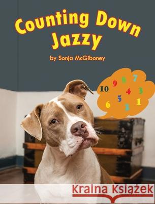 Counting Down Jazzy Sonja McGiboney 9798985840506 Sonja McGiboney