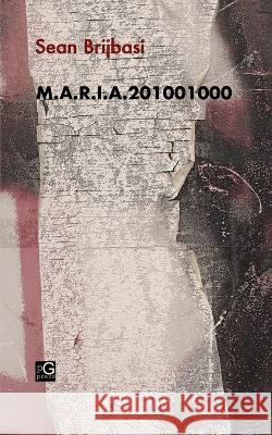 M.A.R.I.A.201001000 Sean Brijbasi   9798985908923