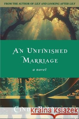An Unfinished Marriage Cindy Bonner 9798985922592