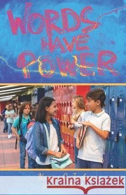 Words Have Power Jo Anne Meekins Norma G Jackson  9798985957143