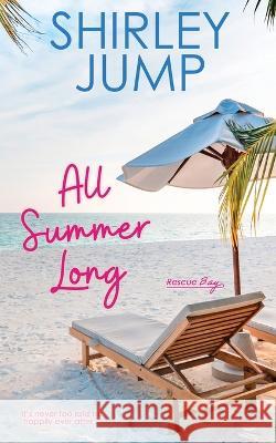 All Summer Long Shirley Jump 9798985965254
